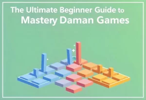 mastering daman games